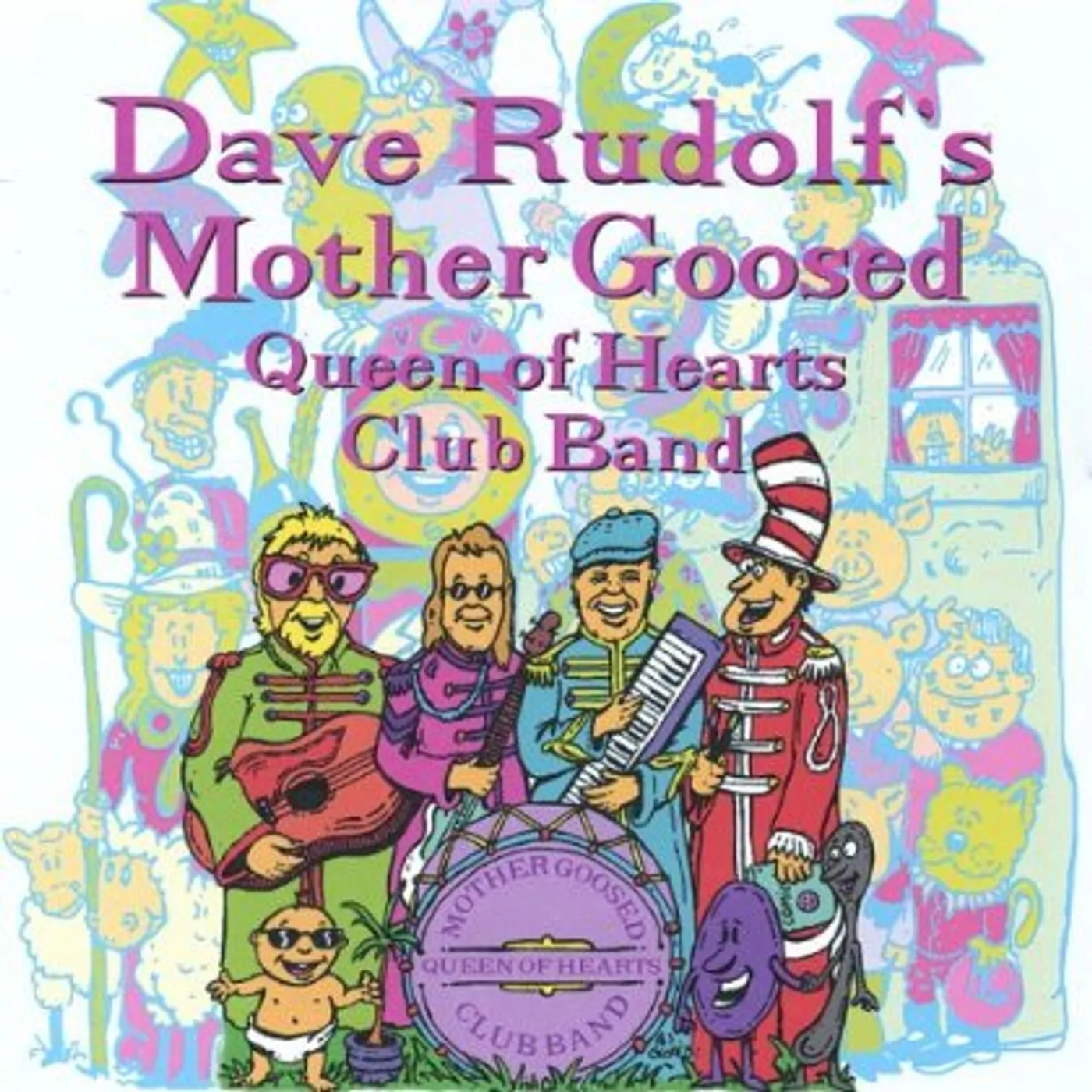 Dave Rudolf MOTHER GOOSED QUEEN OF HEARTS CLUB BAND CD