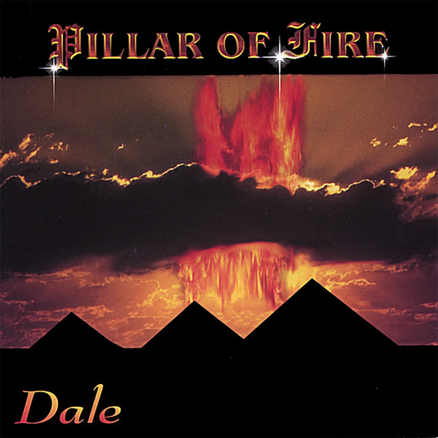 dale PILLAR OF FIRE CD