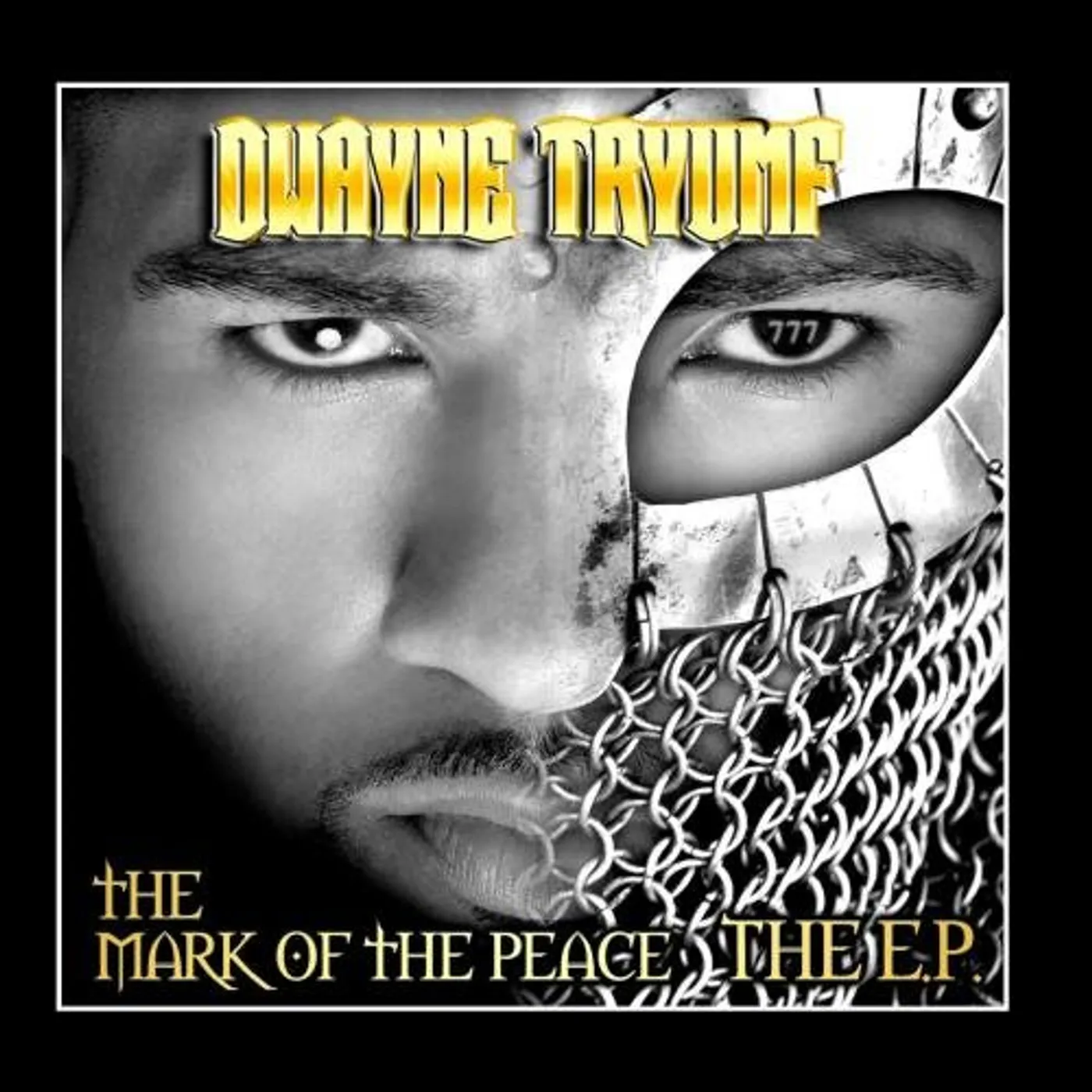 Dwayne Tryumf MARK OF THE PEACE EP CD