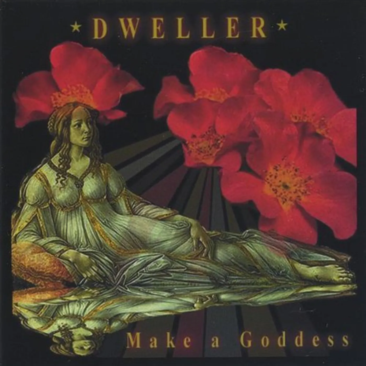 Dweller MAKE A GODDESS CD