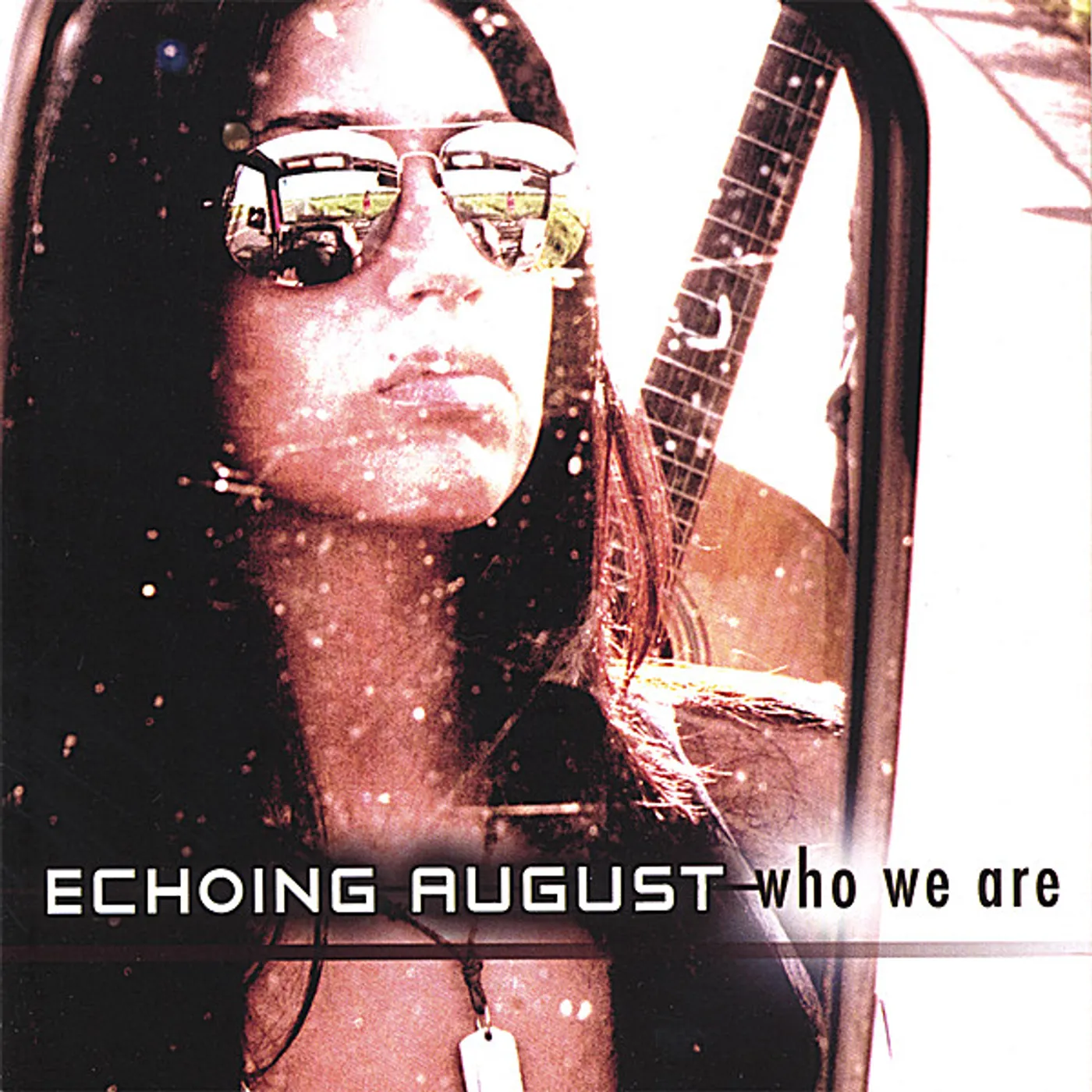Echoing August WHO WE ARE CD