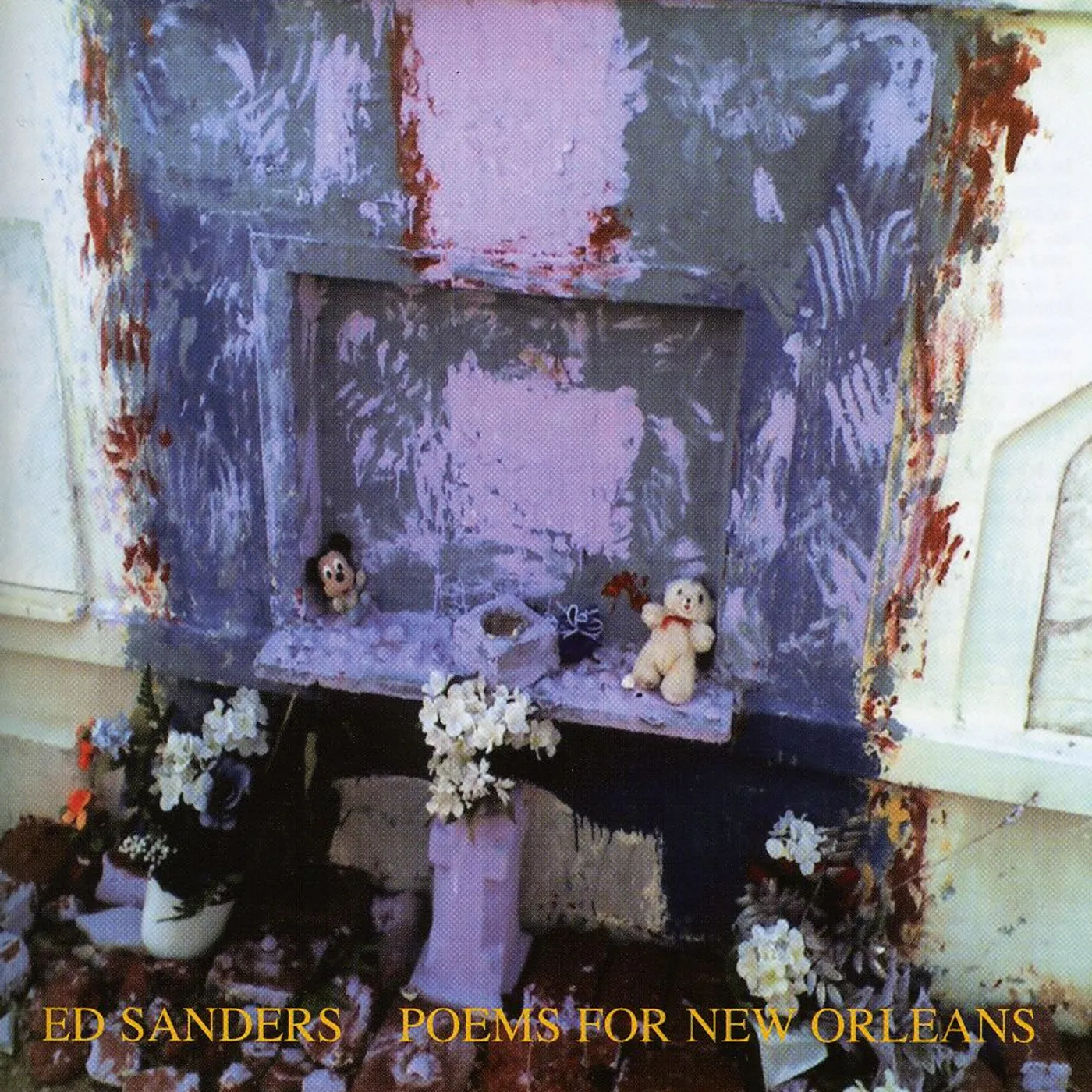 Ed Sanders POEMS FOR NEW ORLEANS CD