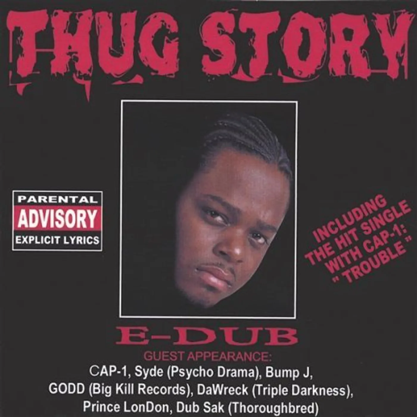 E-Dub THUG STORY CD