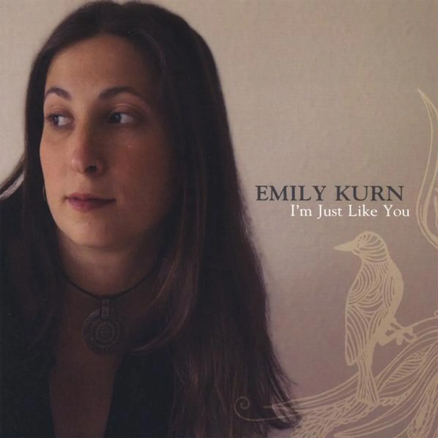 Emily Kurn I'M JUST LIKE YOU CD