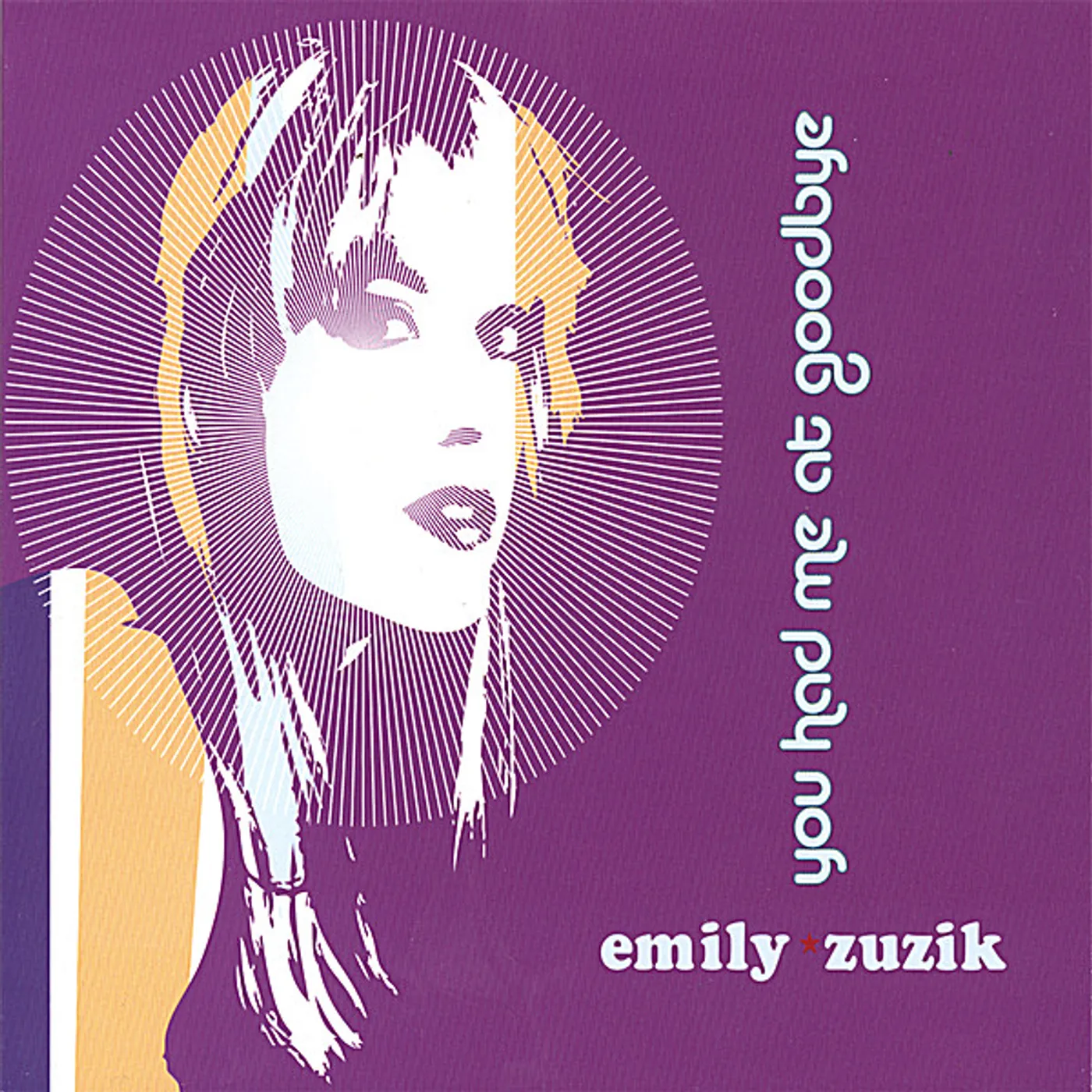 Emily Zuzik YOU HAD ME AT GOODBYE CD