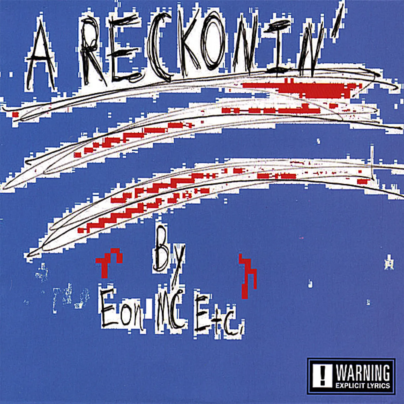 Eon MC Etc. RECKONIN' CD