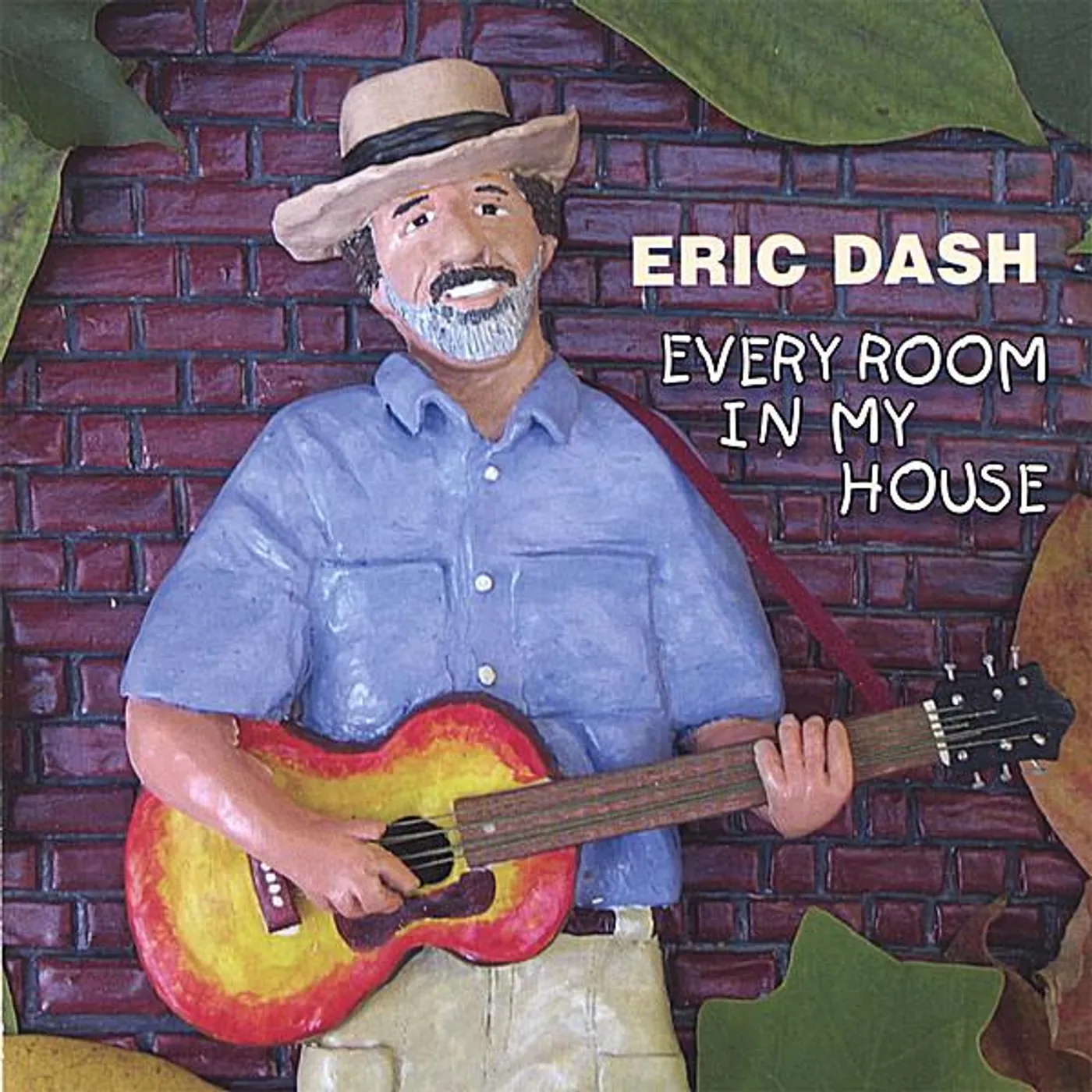 Eric Dash EVERY ROOM IN MY HOUSE CD