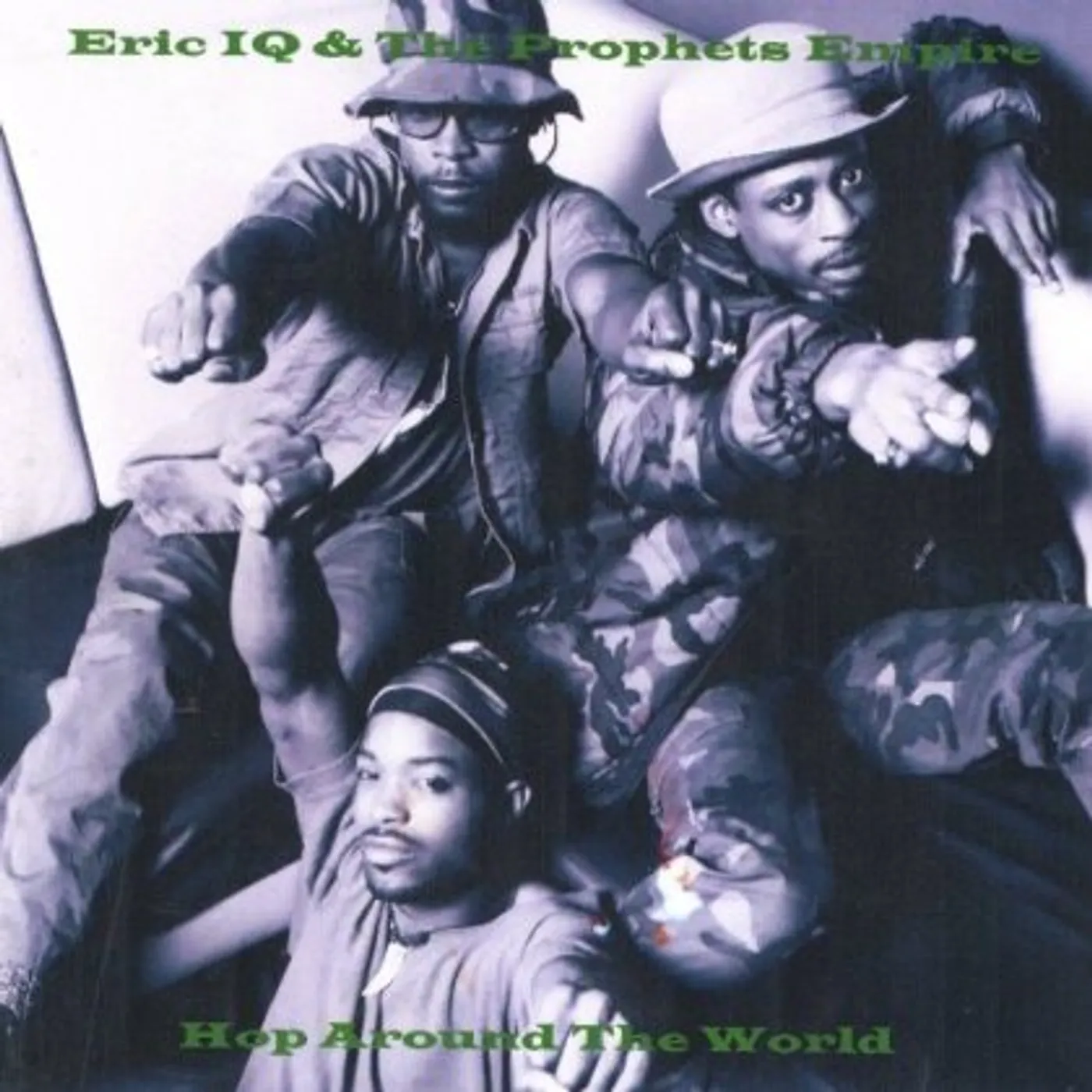 Eric IQ & the Prophets Empire HOP AROUND THE WORLD CD