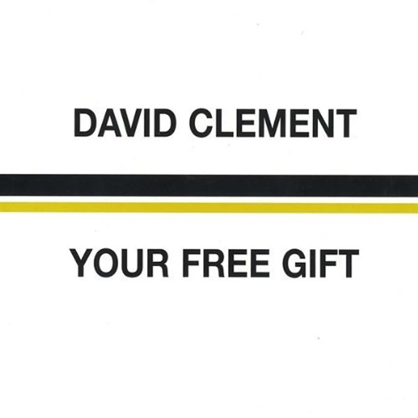 David Clement YOUR FREE GIFT CD