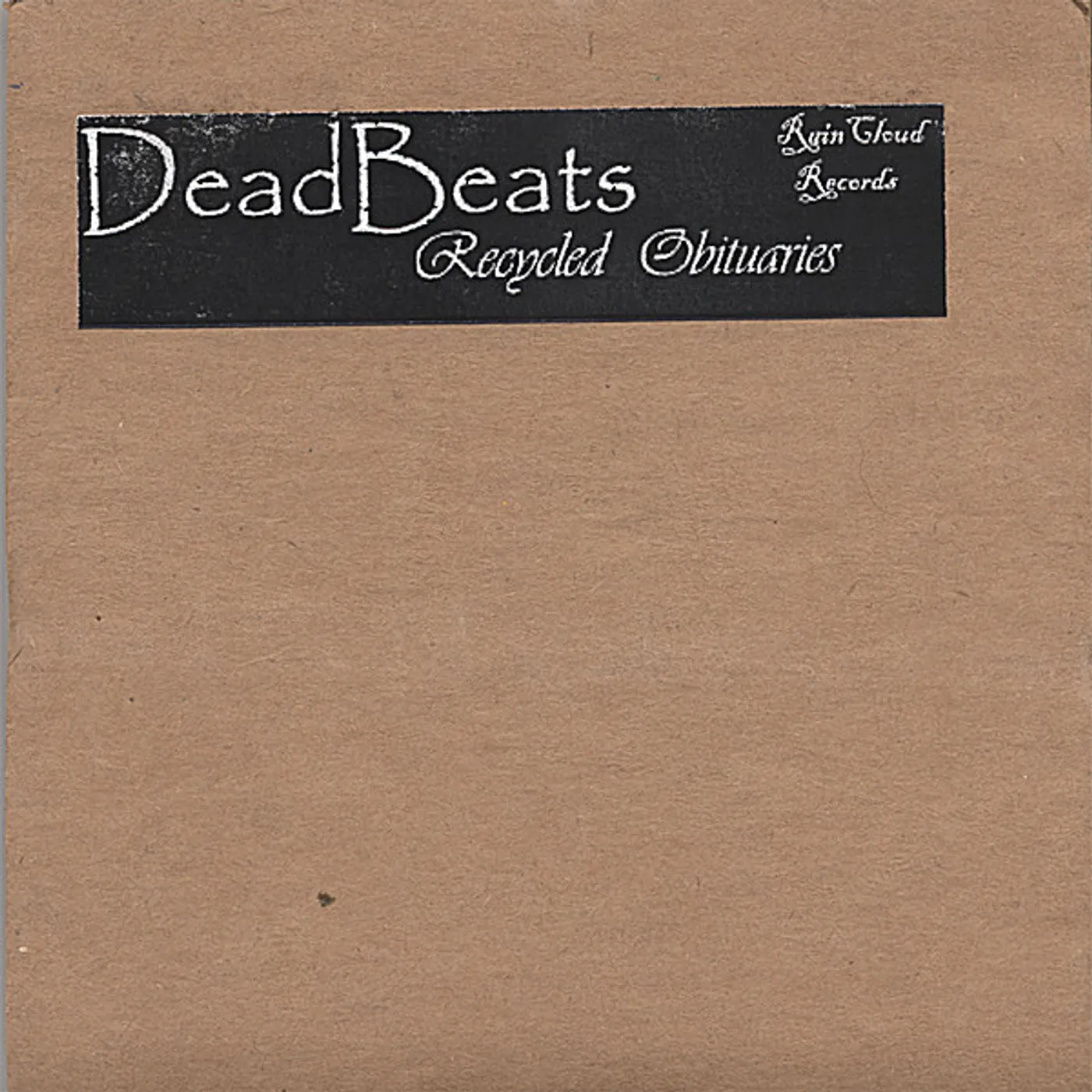 Deadbeats RECYCLED OBITUARIES CD