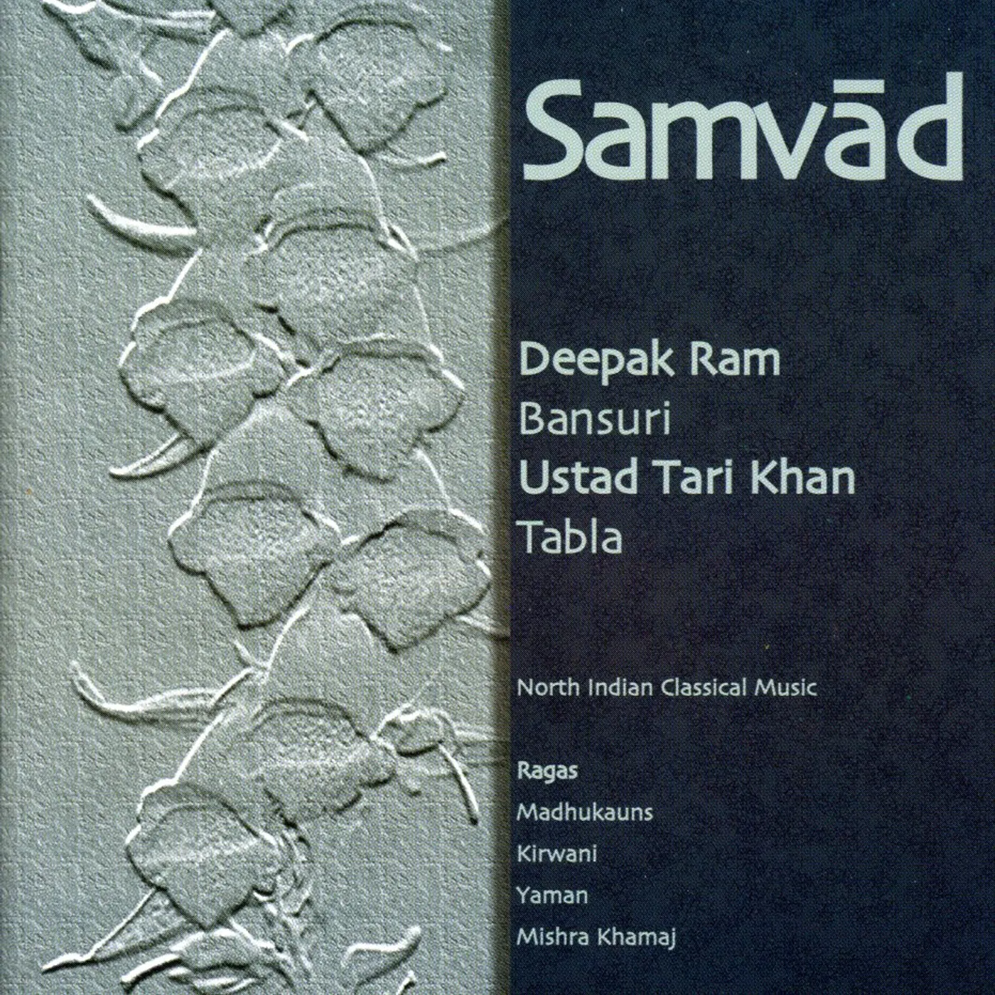 Deepak Ram SAMVAD-CONVERSATION CD