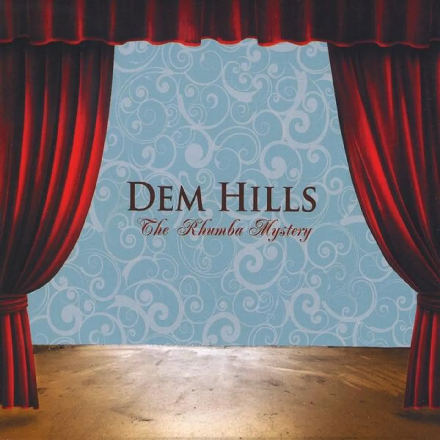 Dem Hills RHUMBA MYSTERY CD