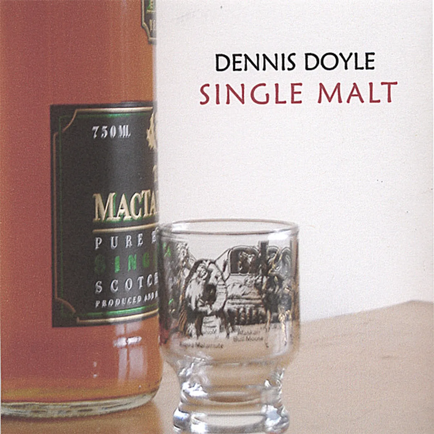 Dennis Doyle SINGLE MALT CD