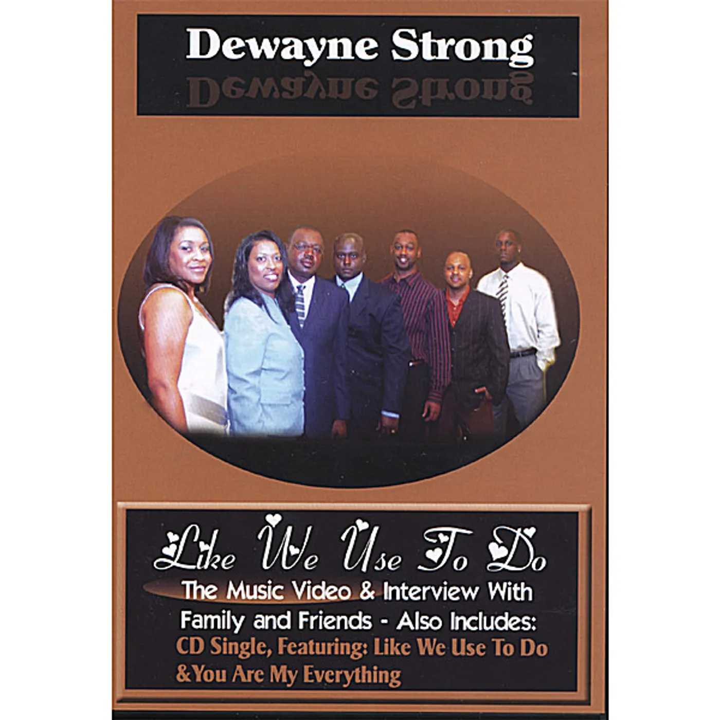 Dewayne Strong LIKE WE USE TO DO CD