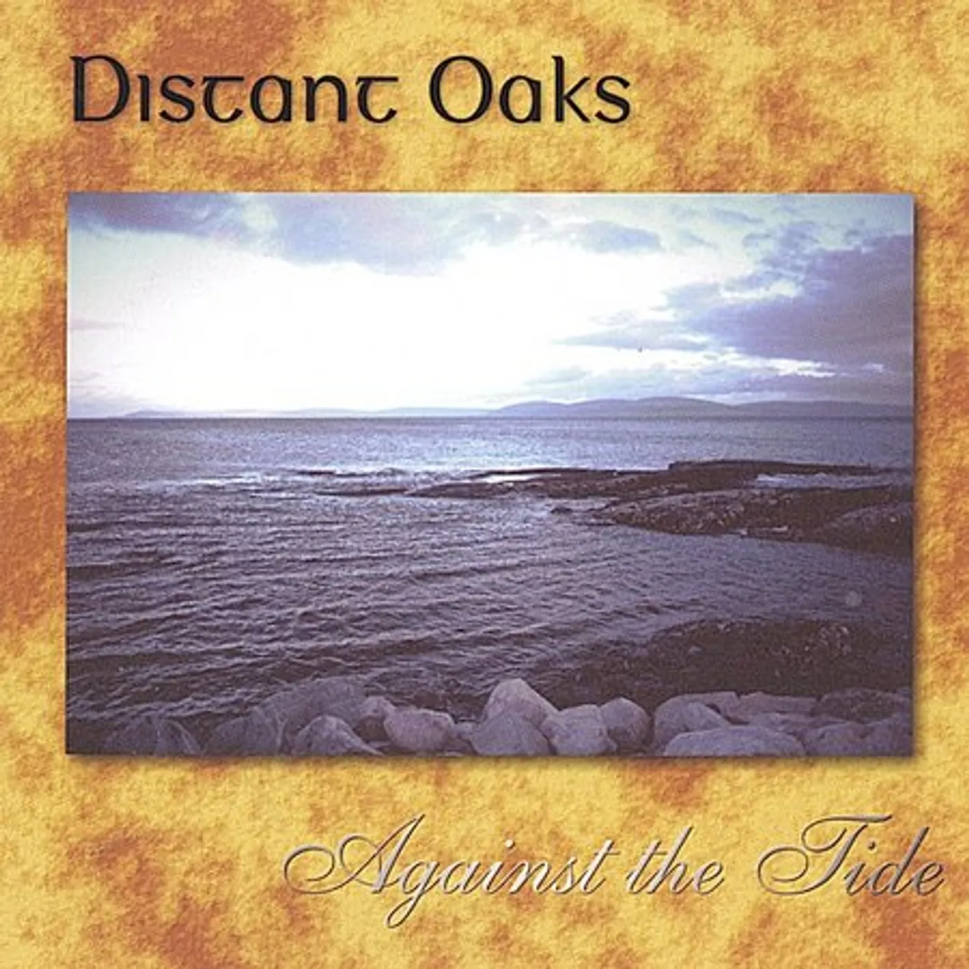 Distant Oaks AGAINST THE TIDE CD