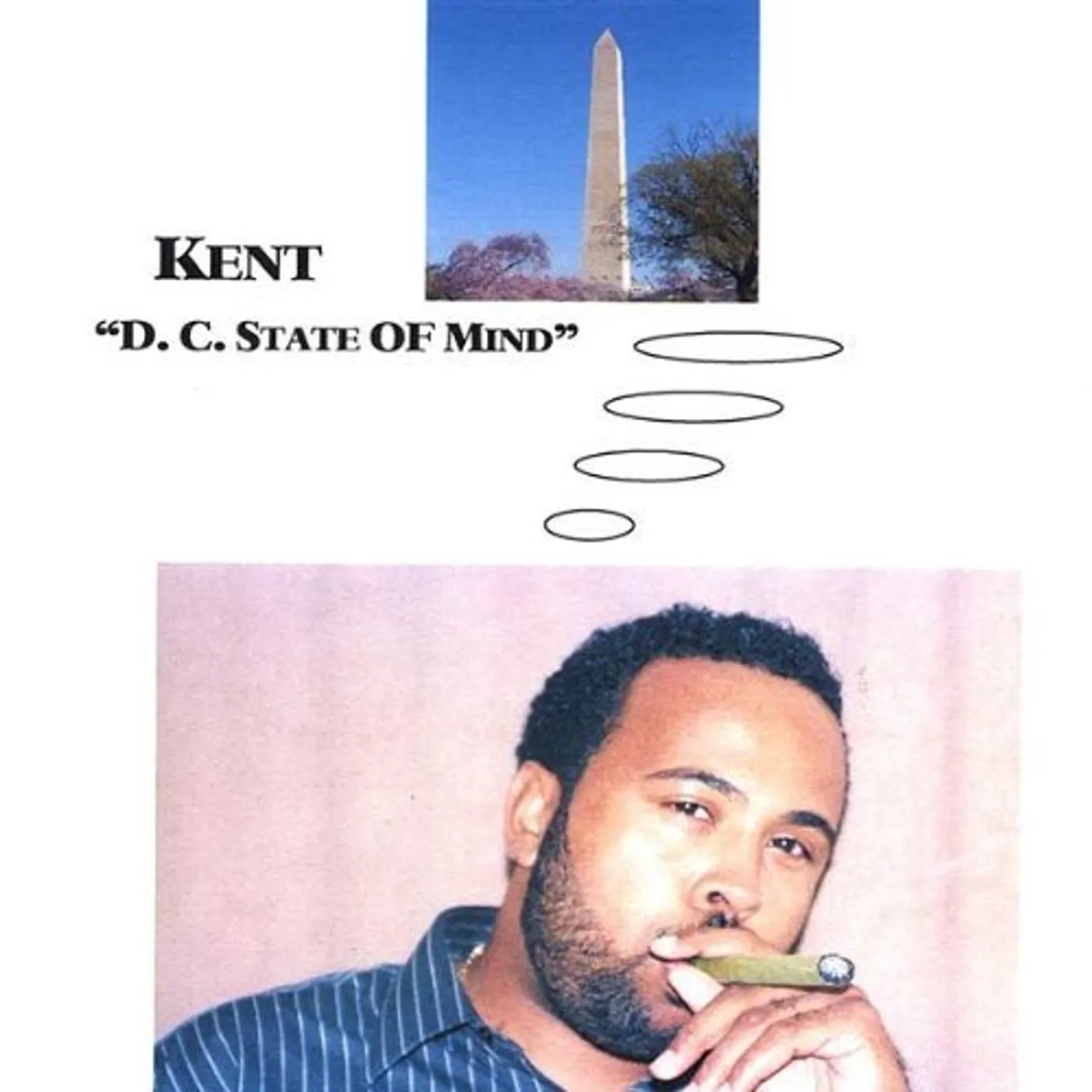 kent D.C. STATE OF MIND CD