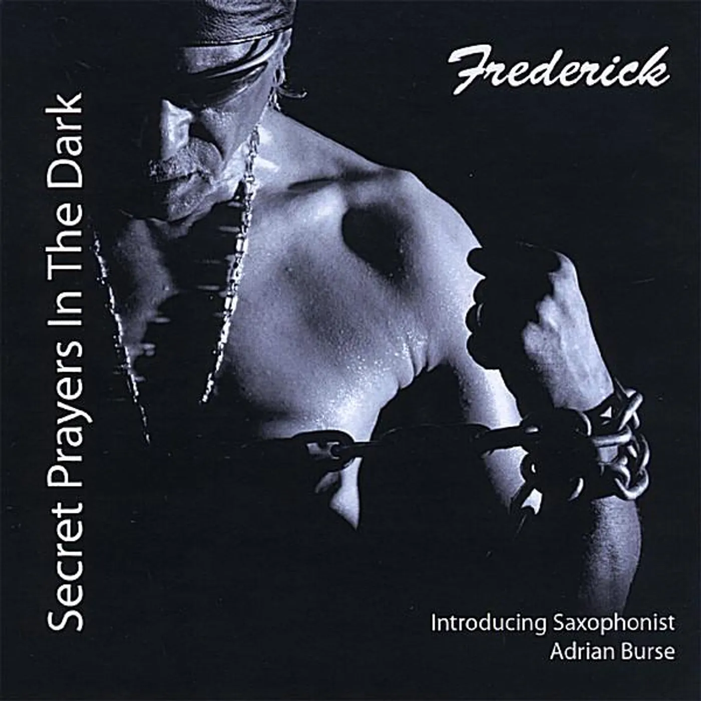 Frederick SECRET PRAYERS IN THE DARK CD