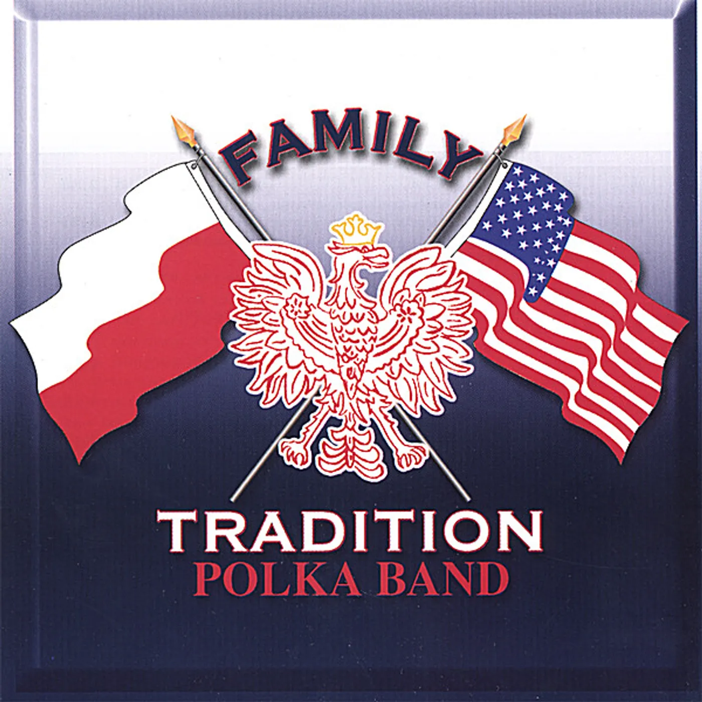 FAMILY TRADITION POLKA BAND CD
