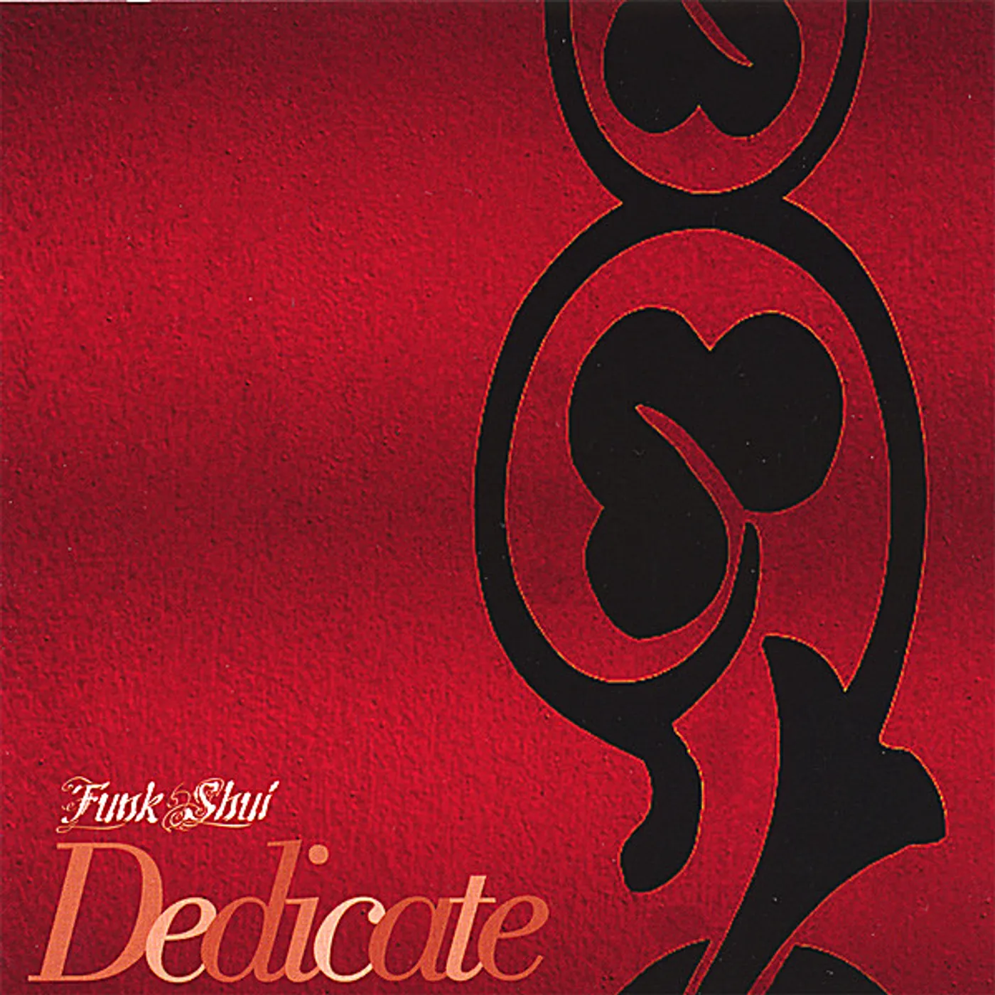 Funk Shui DEDICATE CD