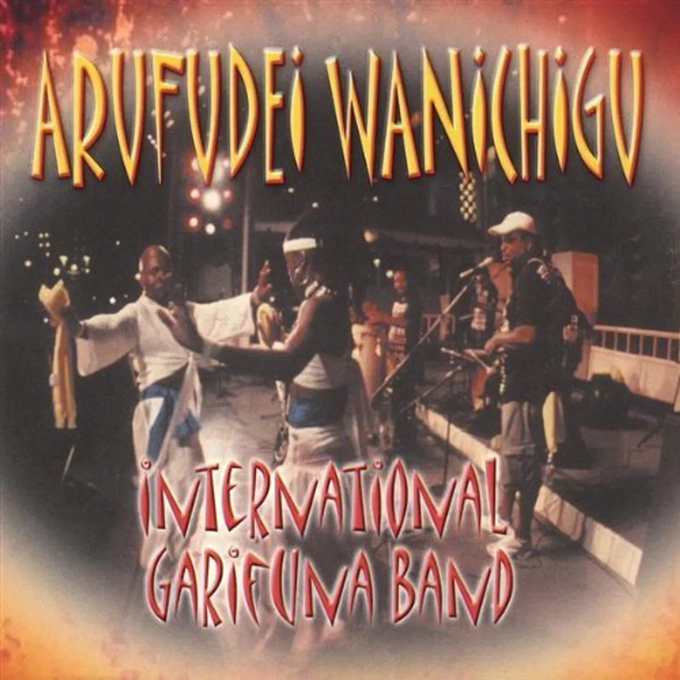 International Garifuna Band ARUFUDEI WANICHIGU CD