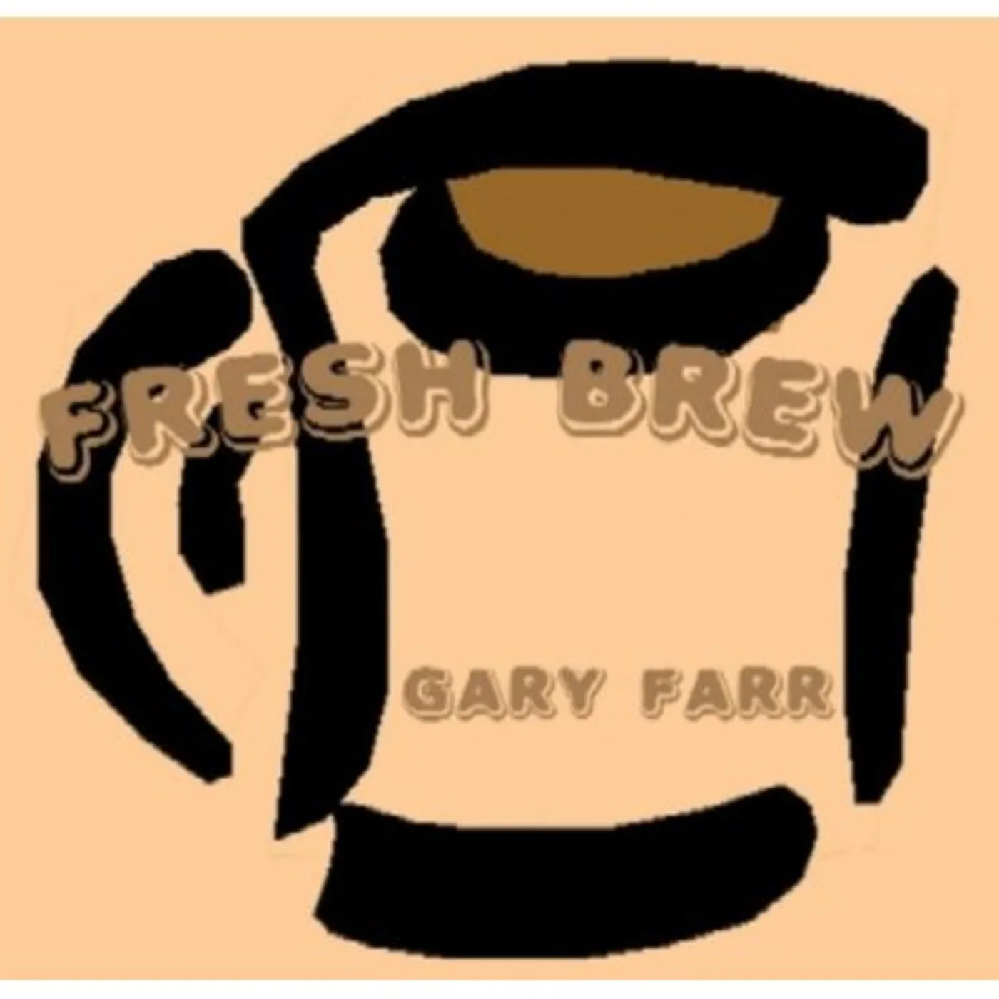 Gary Farr FRESH BREW CD