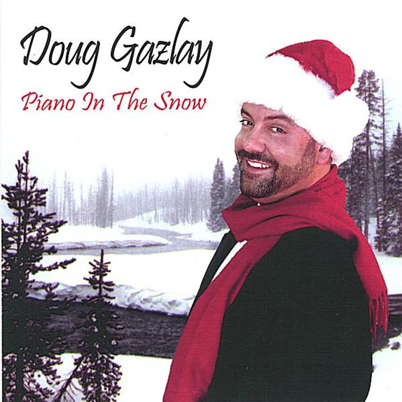 Doug Gazlay PIANO IN THE SNOW CD