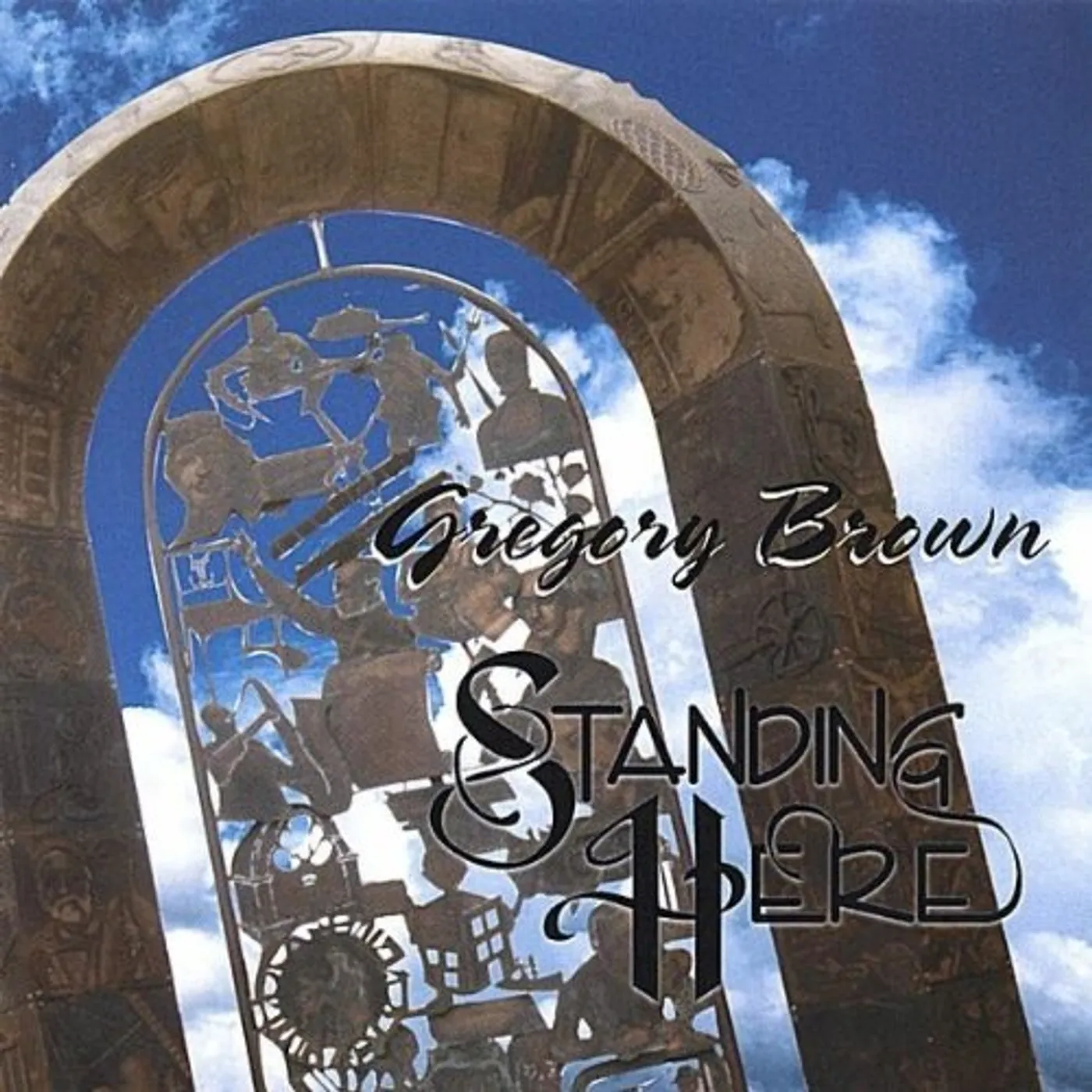 Greg Brown STANDING HERE CD