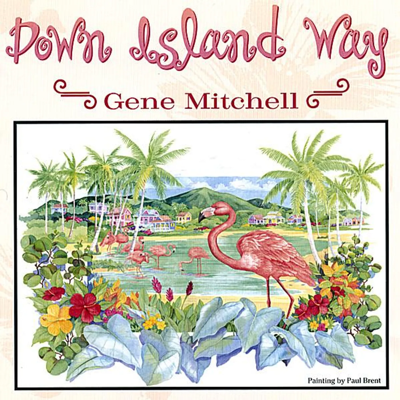 Gene Mitchell DOWN ISLAND WAY CD