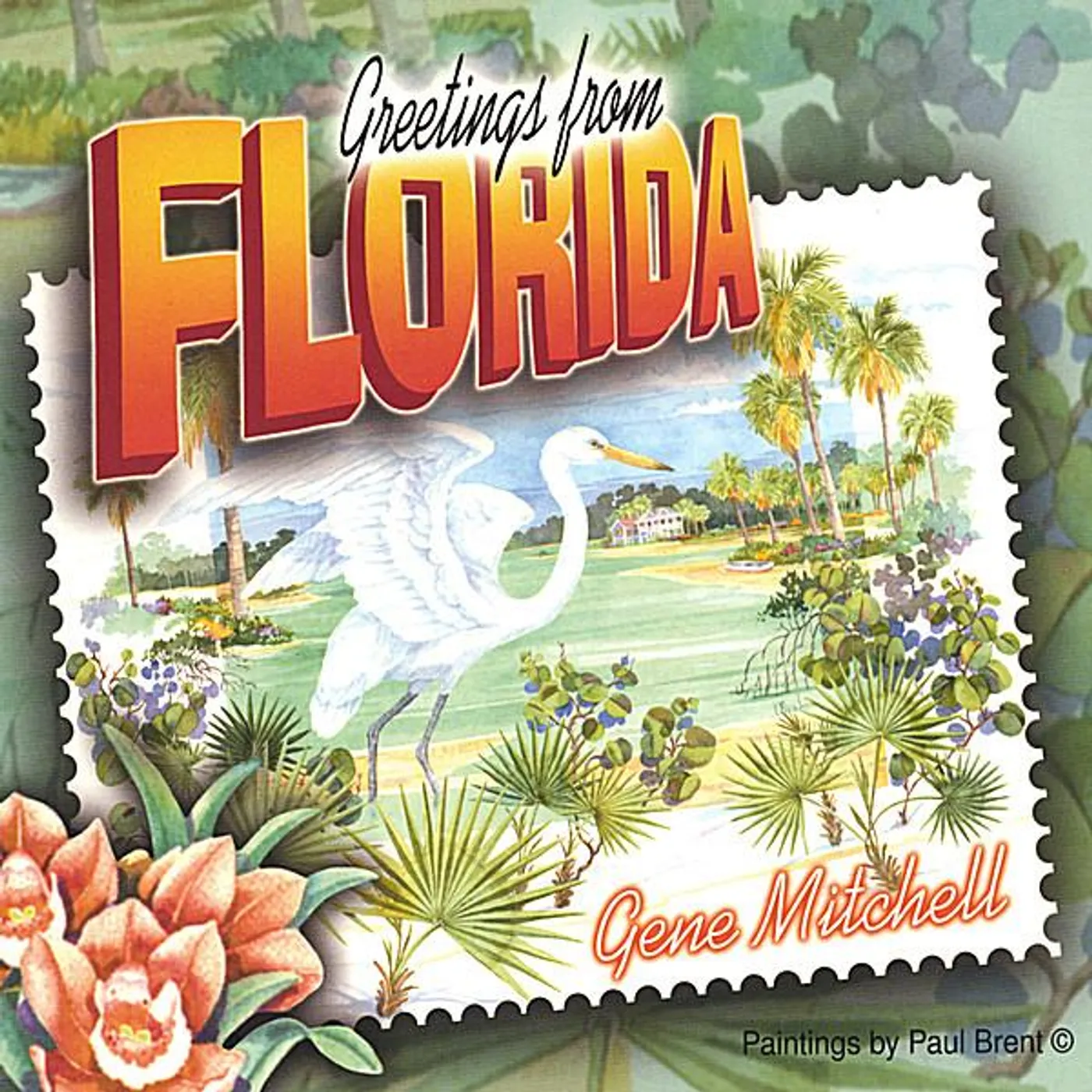 Gene Mitchell GREETINGS FROM FLORIDA CD