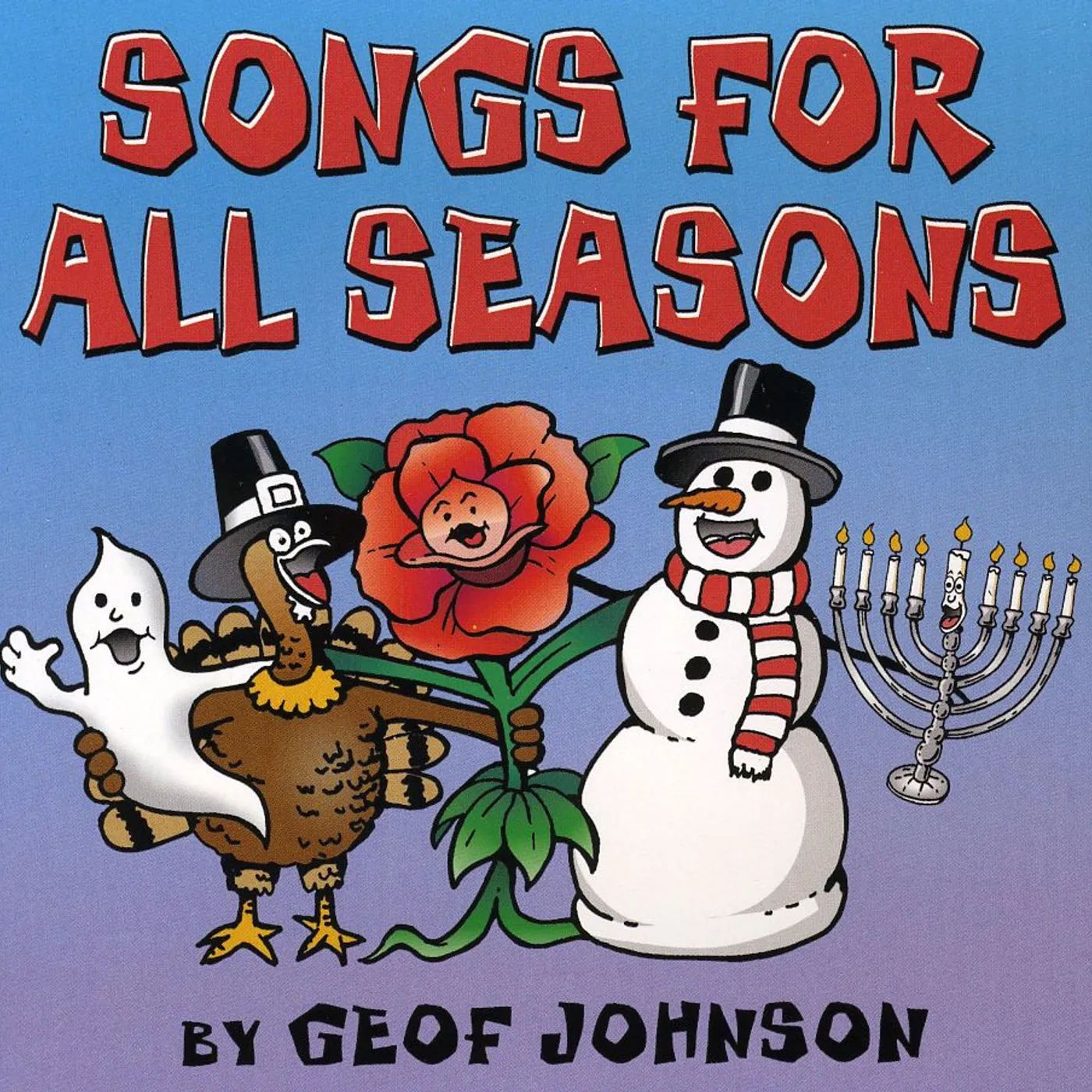 Geof Johnson SONGS FOR ALL SEASONS CD