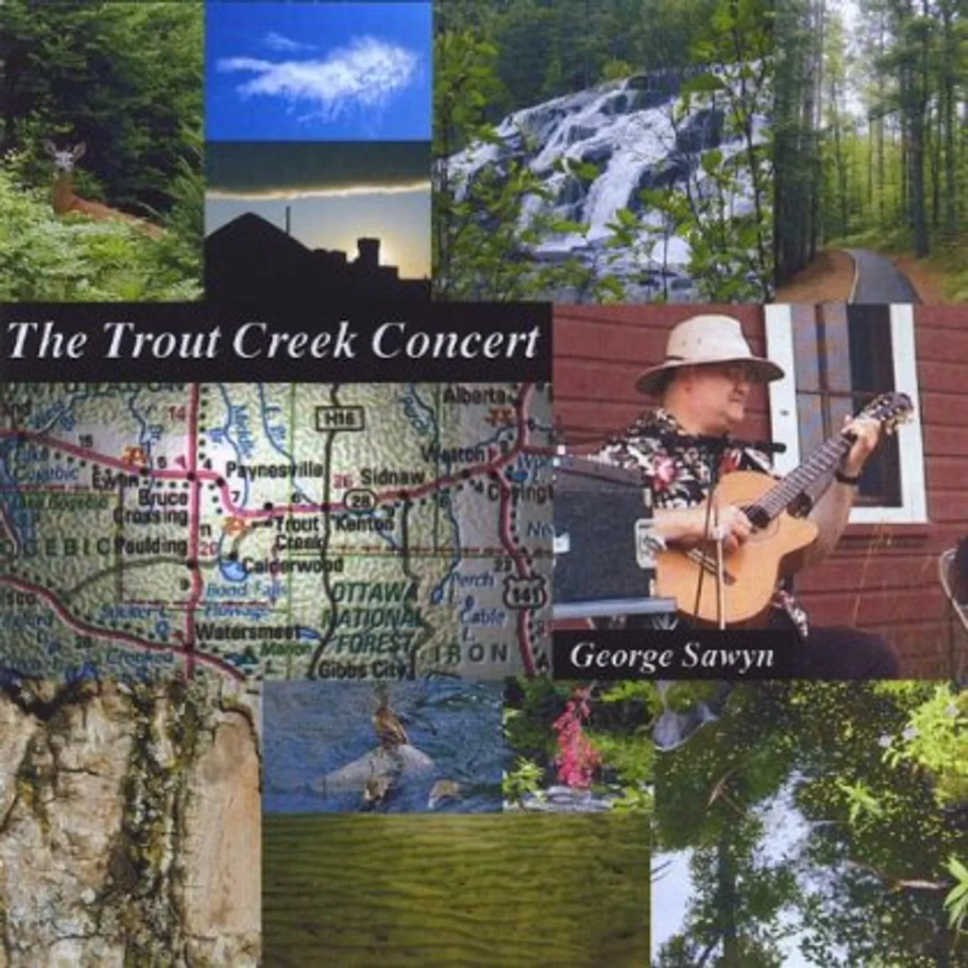 George Sawyn TROUT CREEK CONCERT CD