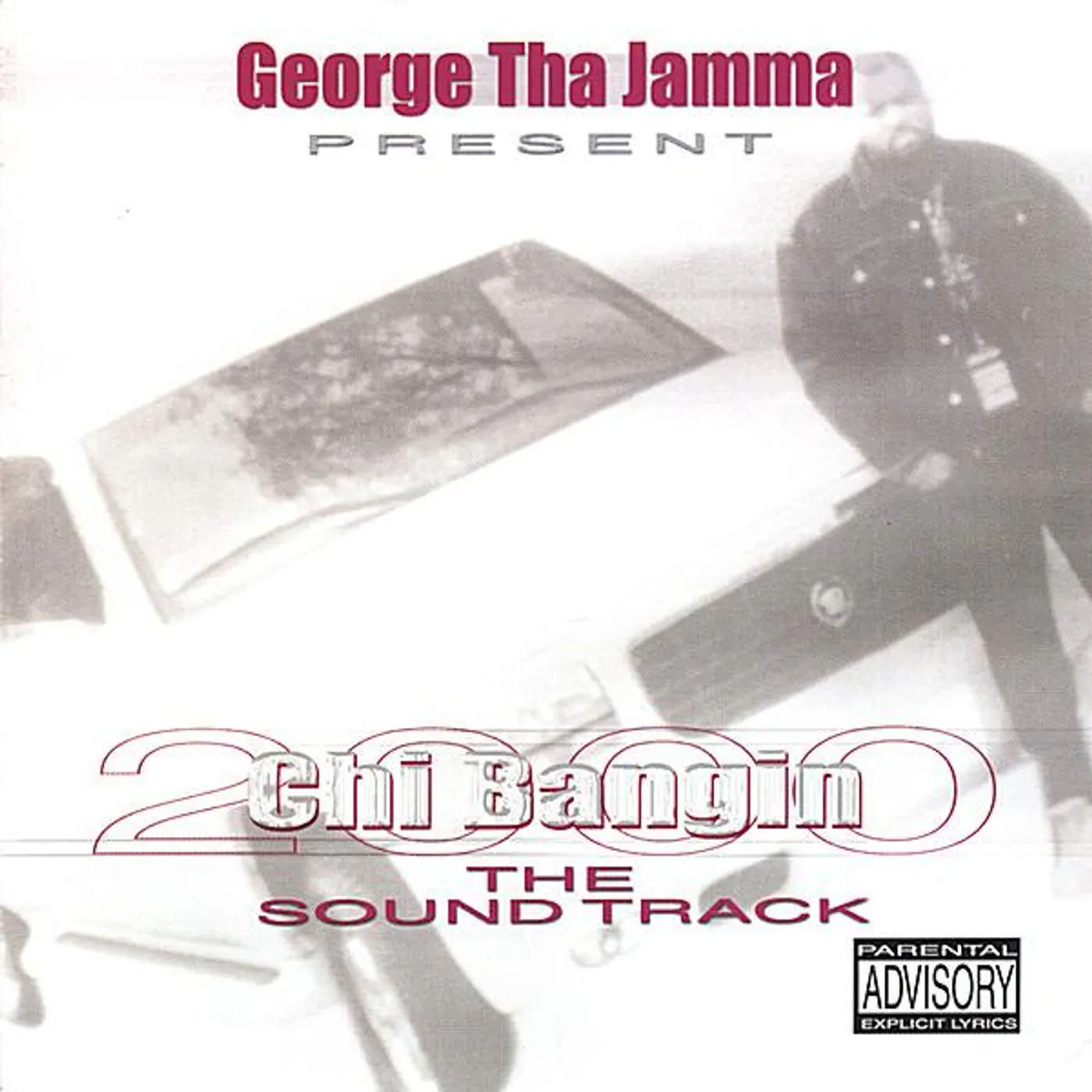 George Tha Jamma CHI BANGIN 2000 CD