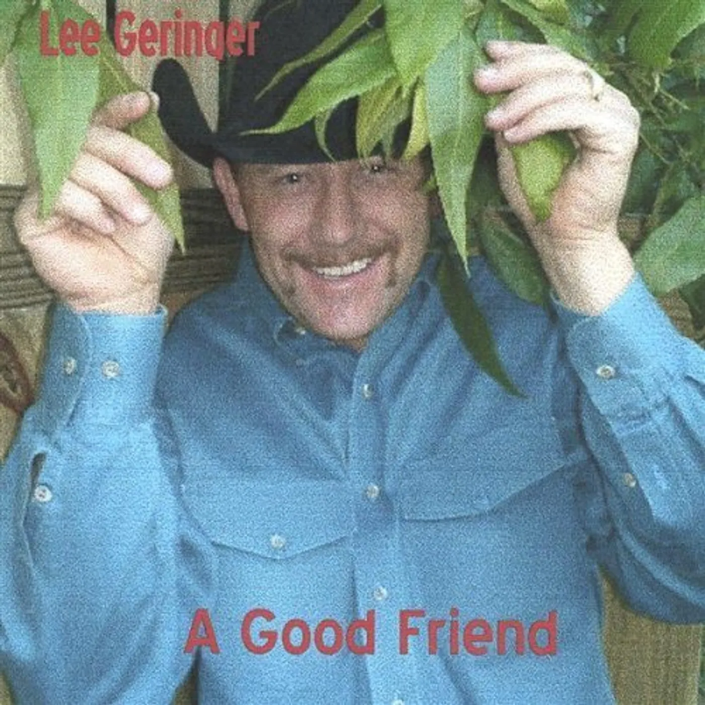 Lee Geringer GOOD FRIEND CD