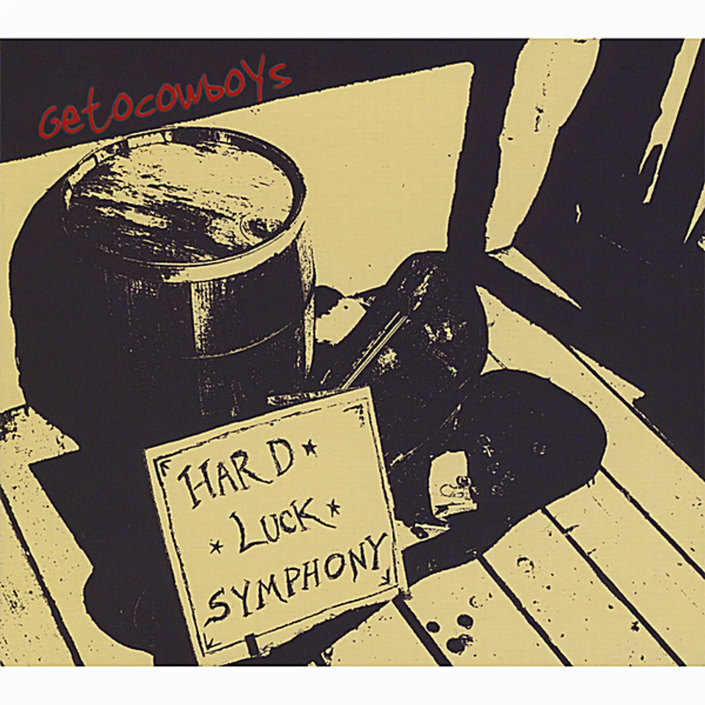 Getocowboys HARD LUCK SYMPHONY CD