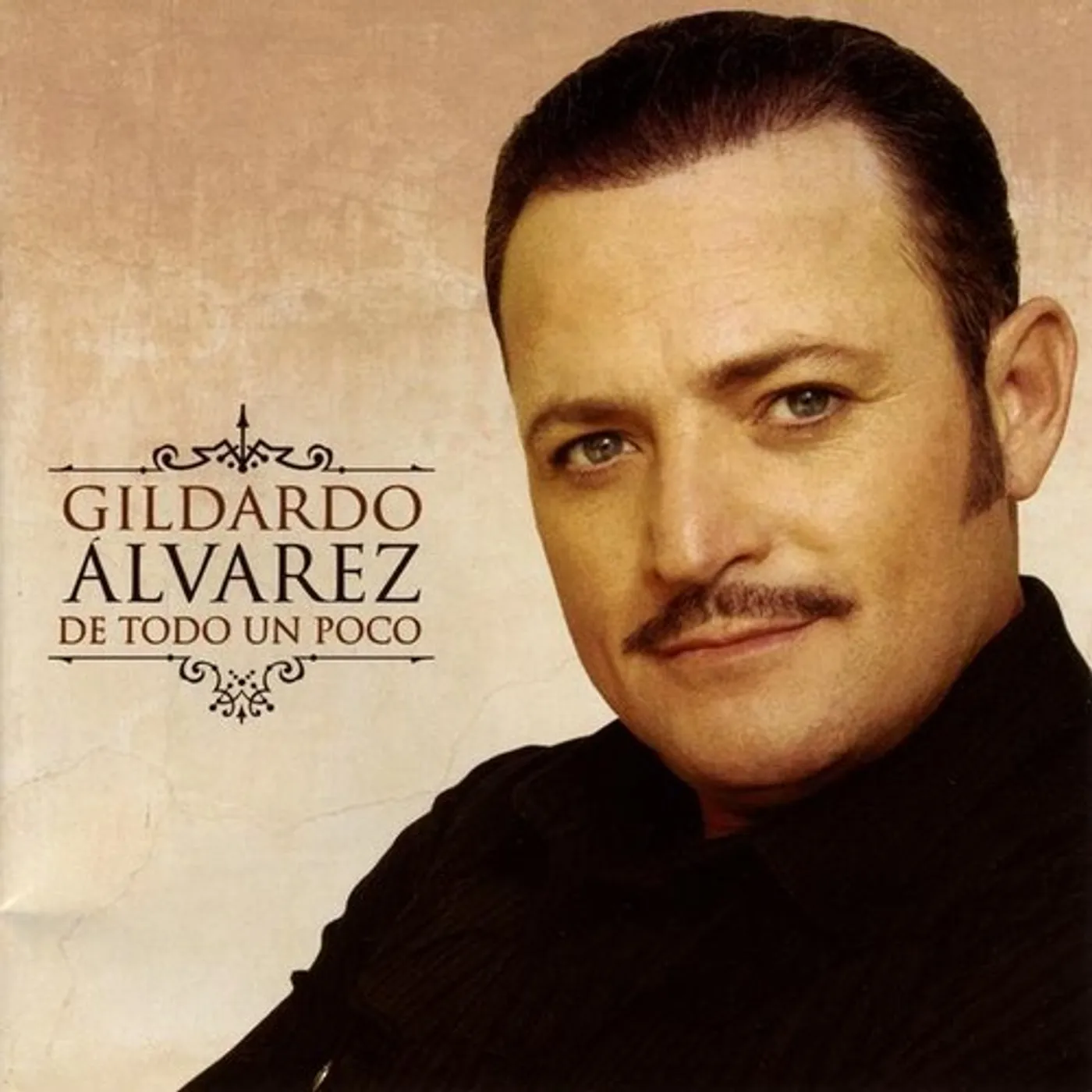 Gildardo Alvarez DE TODO UN POCO CD