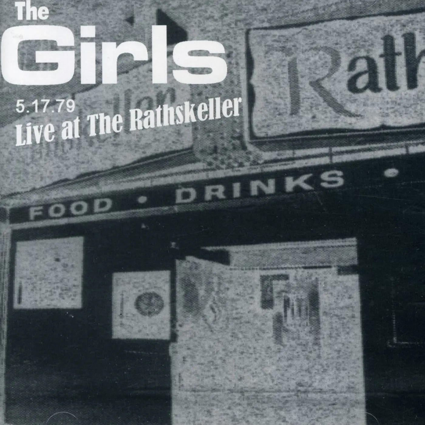 Girls LIVE AT THE RATHSKELLER CD