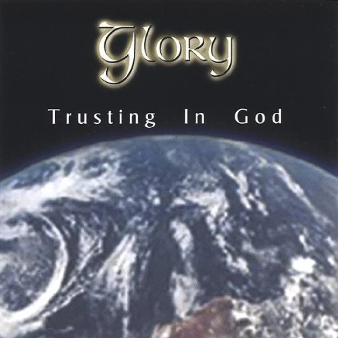Glory TRUSTING IN GOD CD