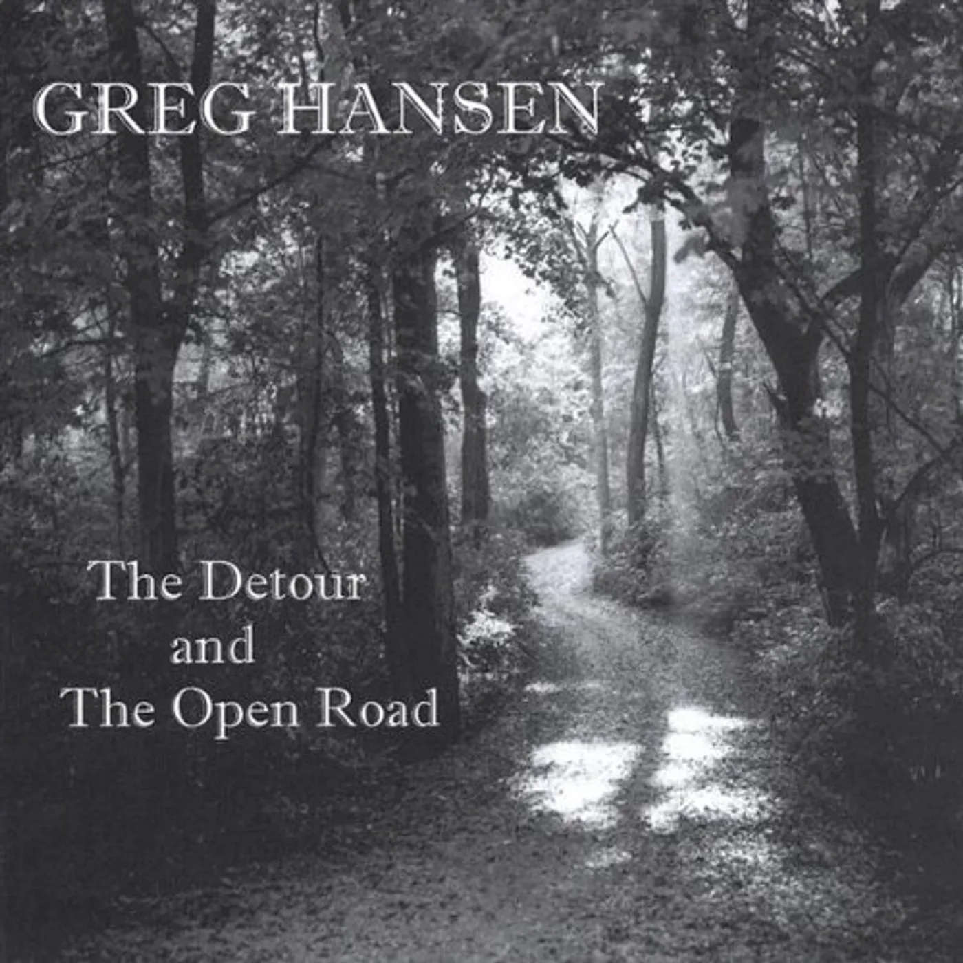 Greg Hansen DETOUR & THE OPEN ROAD CD