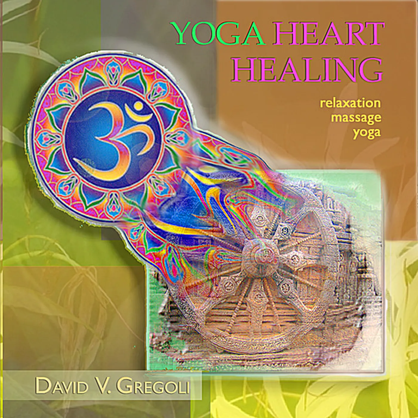 David V. Gregoli YOGA HEART HEALING CD