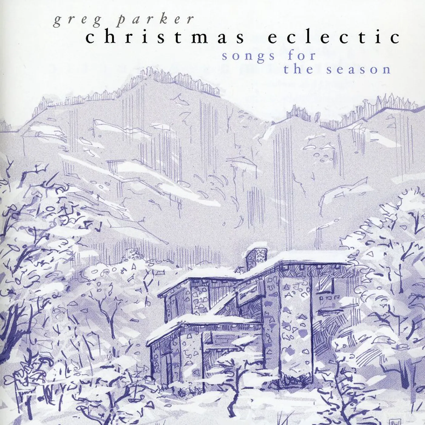 Greg Parker CHRISTMAS ECLECTIC CD