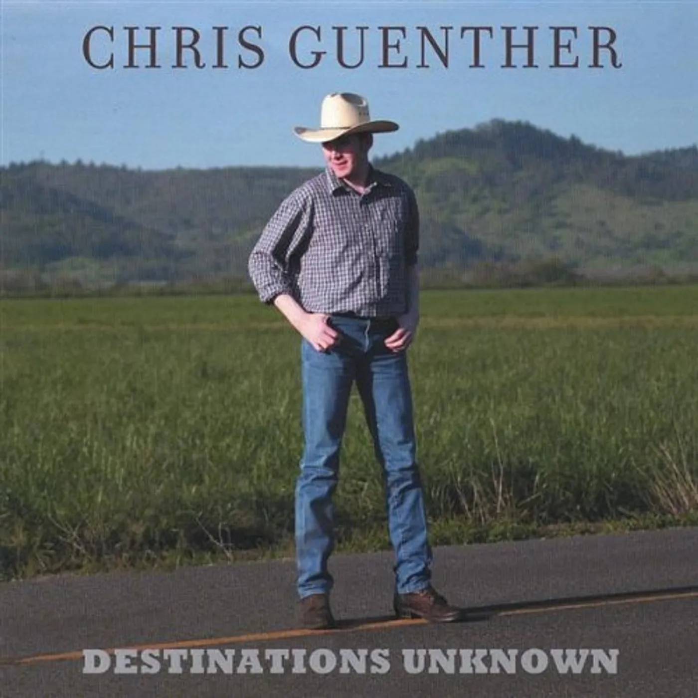 Chris Guenther DESTINATIONS UNKNOWN CD