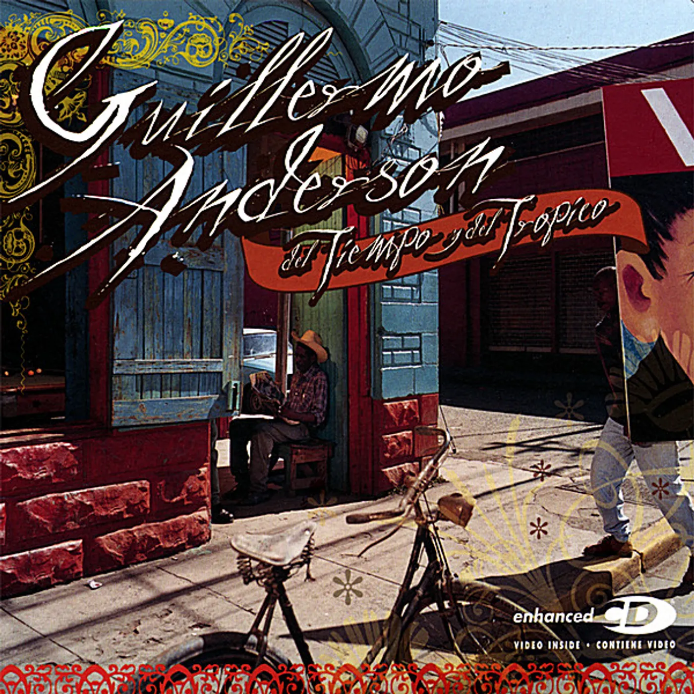 Guillermo Anderson DEL TIEMPO Y DEL TROPICO CD