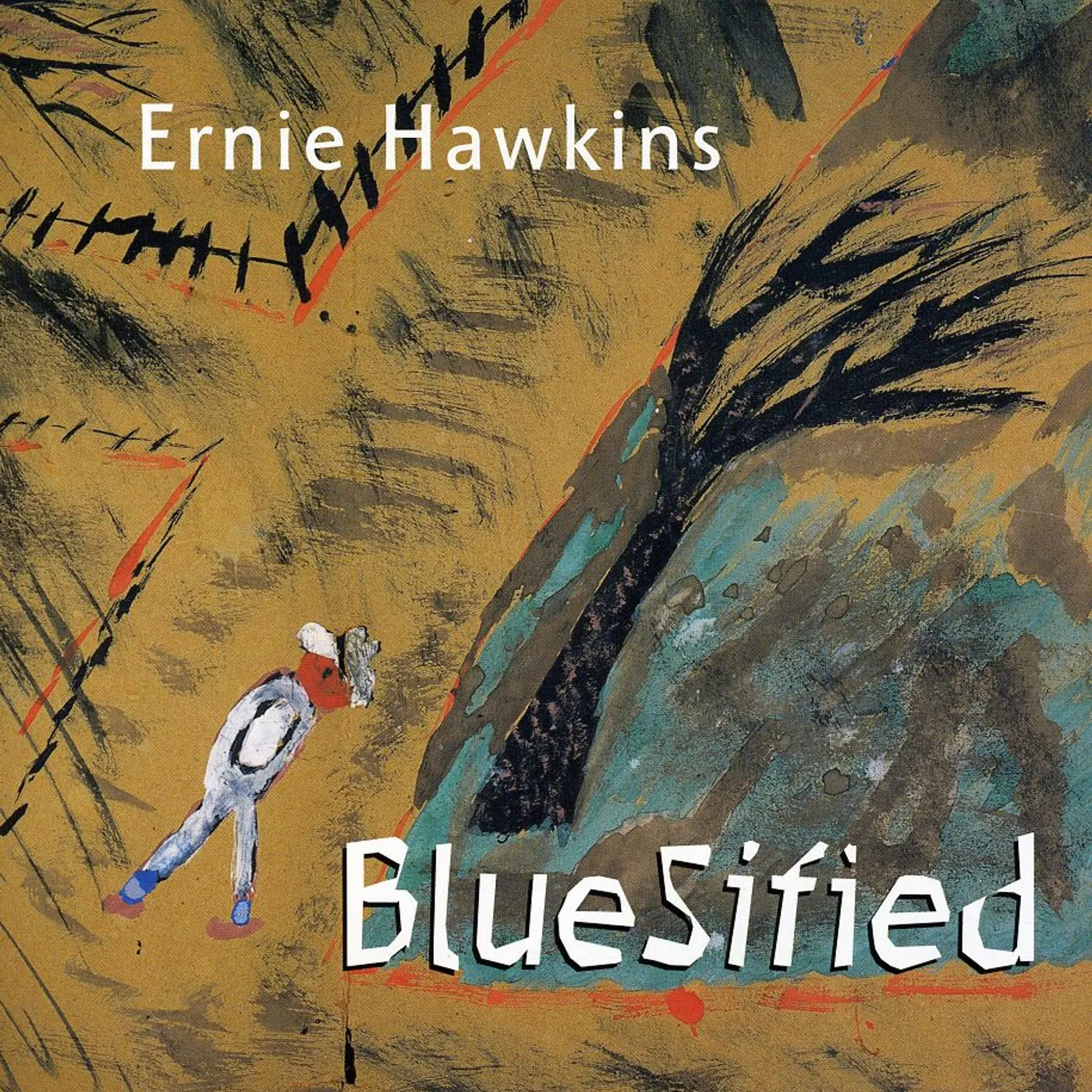 Ernie Hawkins BLUESIFIED CD
