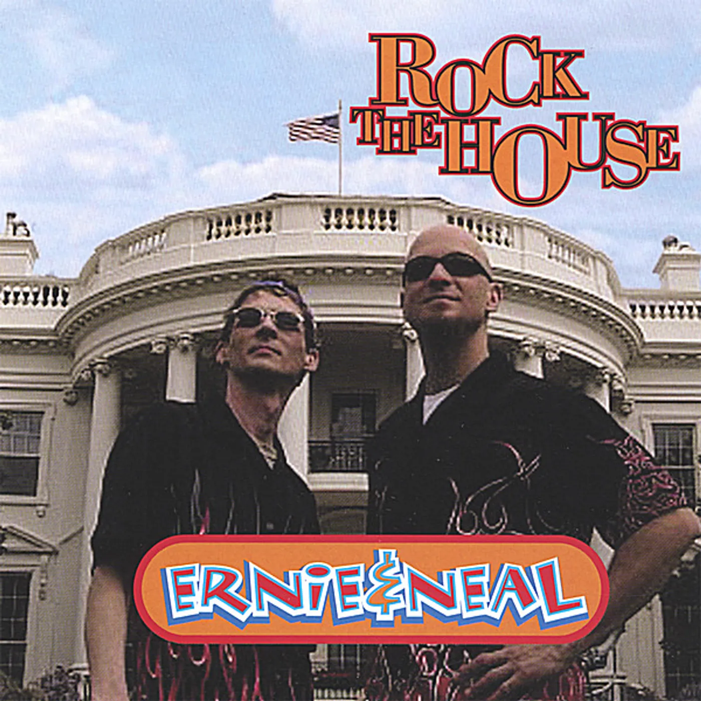 Ernie & Neal ROCK THE HOUSE CD
