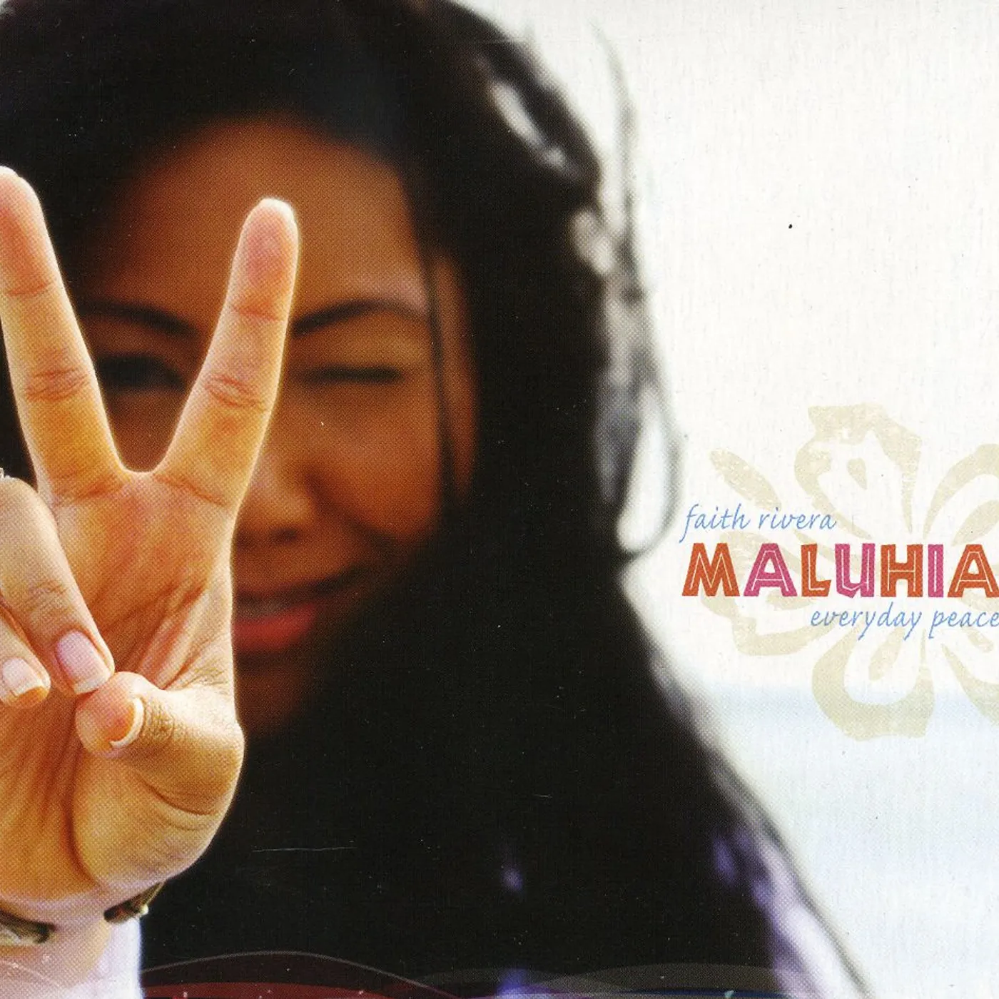 Faith Rivera MALUHIA-EVERYDAY PEACE CD