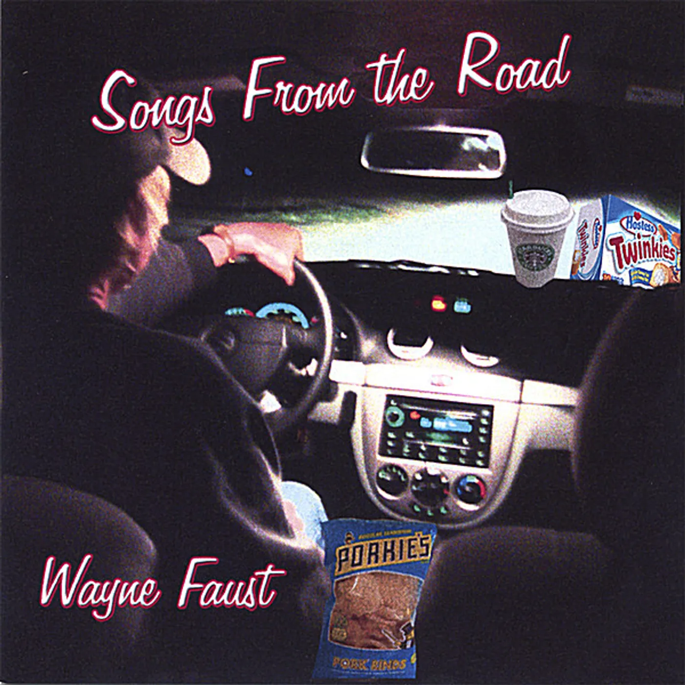 Wayne Faust SONGS FROM THE ROAD CD