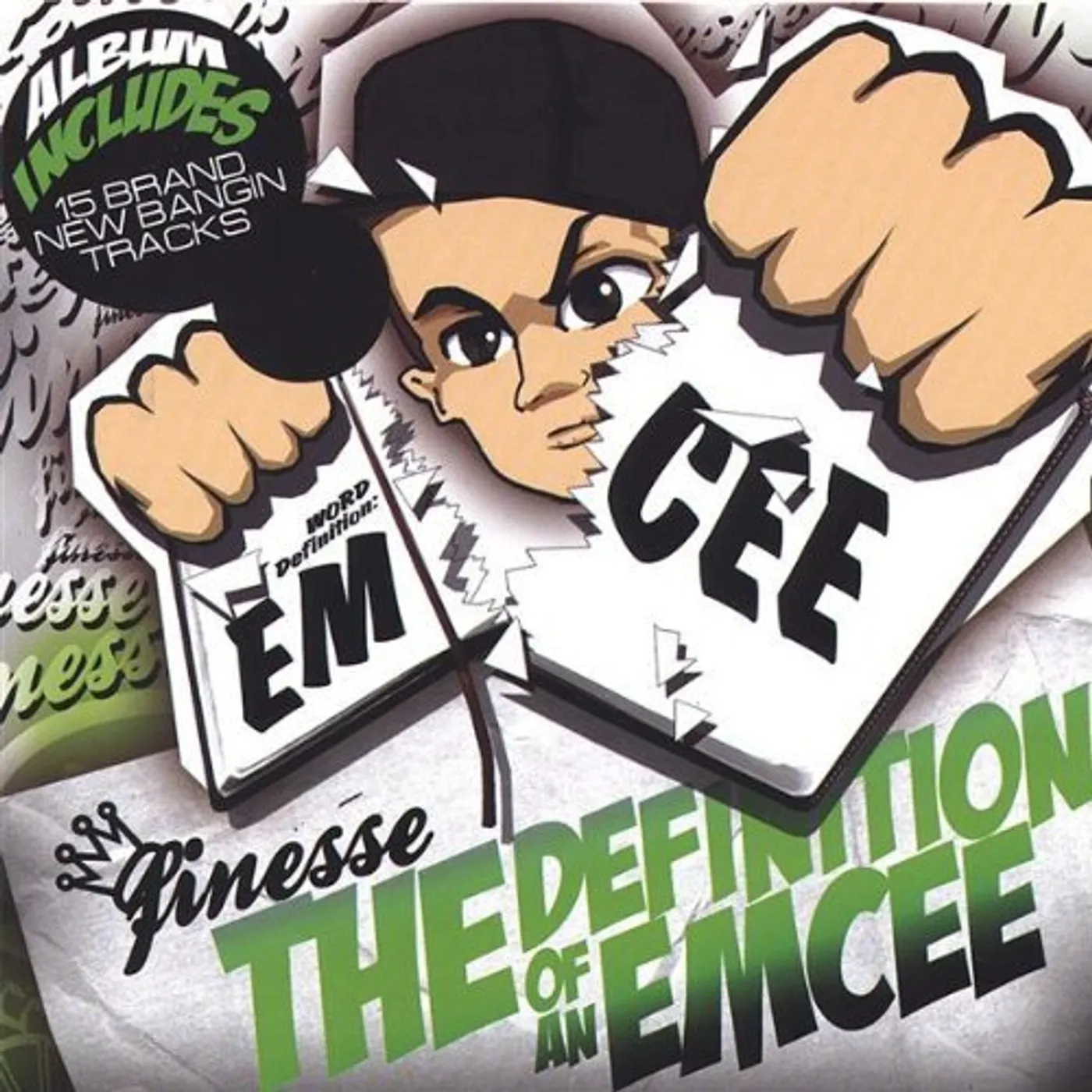 Finesse DEFINITION OF AN EMCEE CD