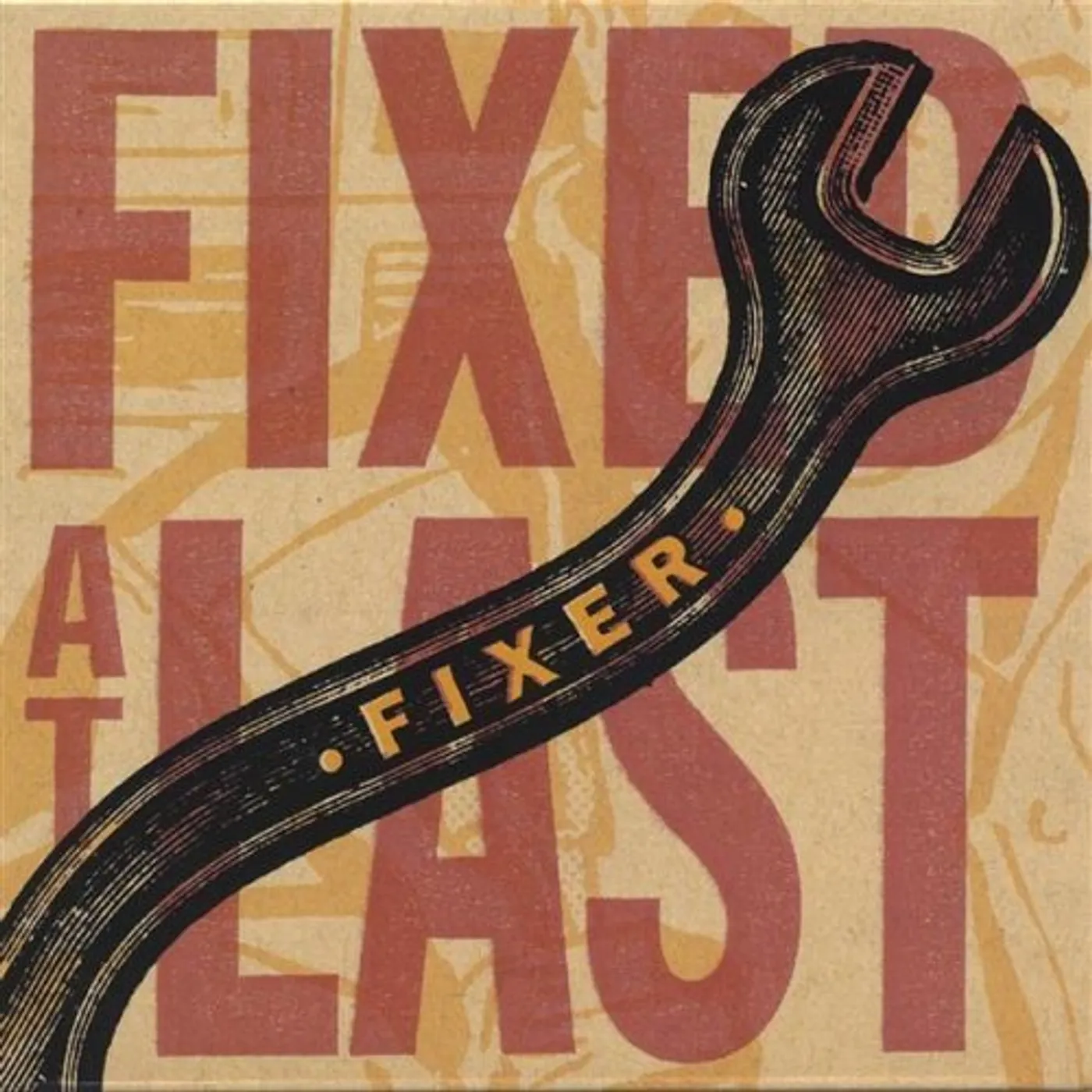 Fixer FIXED AT LAST CD