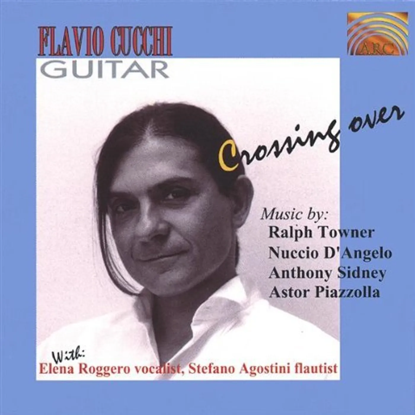 Flavio Cucchi CROSSING OVER TOWNER DANGELO SIDNEY PIAZZOLLA CD
