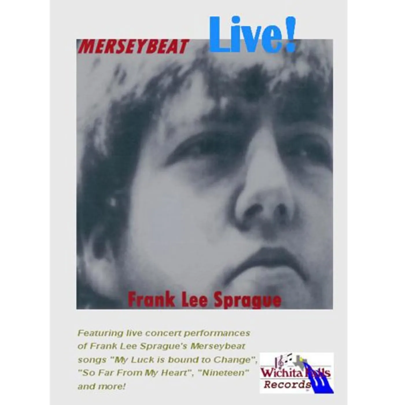 Frank Lee Sprague MERSEYBEAT LIVE! DVD CD